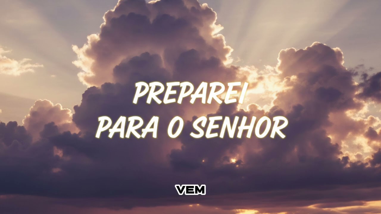 Preparei Pro Senhor