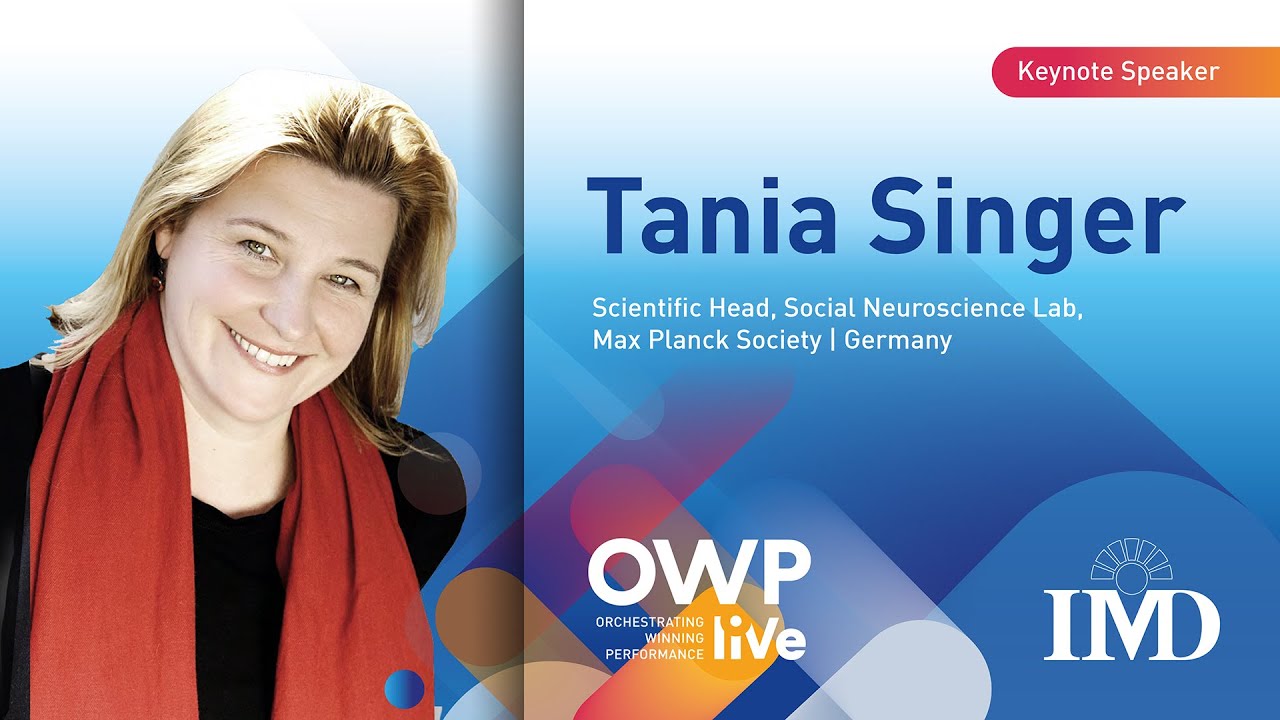 Keynote speech with Tania Singer at OWP liVe