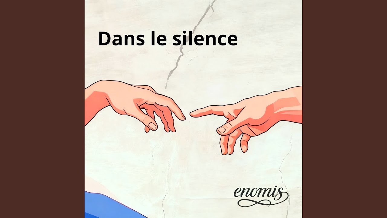Dans L'silence