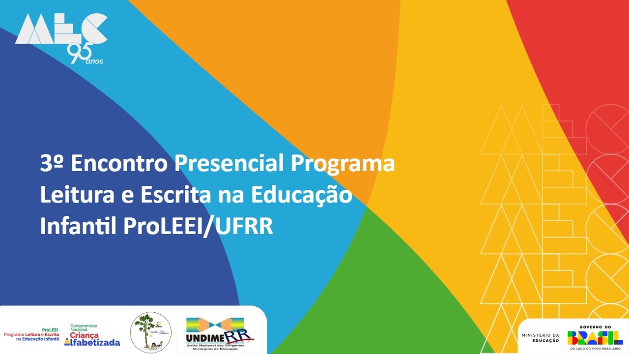3º Encontro Presencial ProLEEI/UFRR 2025/2026 - Palestra: Infância e o Contexto da Educação Especial