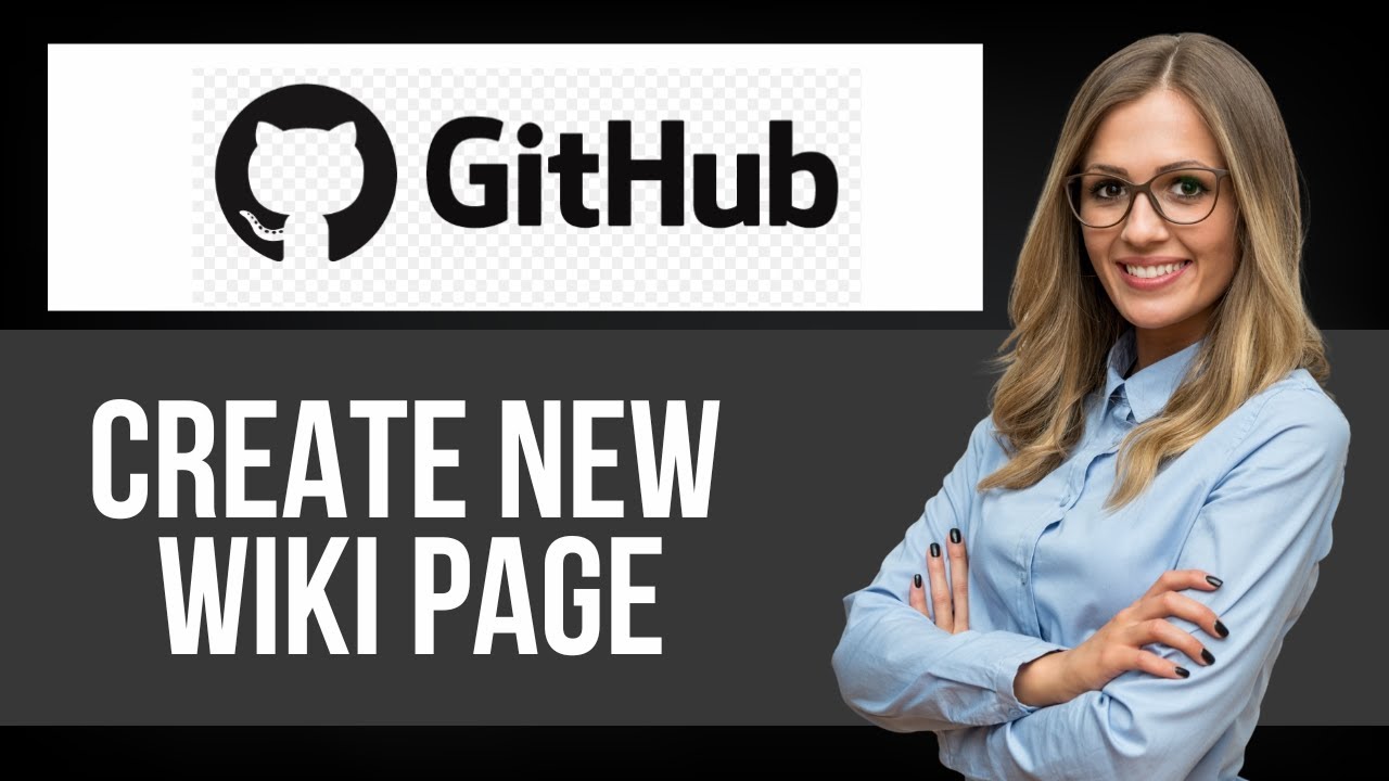 How to Create New Page on Repository Wiki on Github — Step by Step GitHub Tutorial