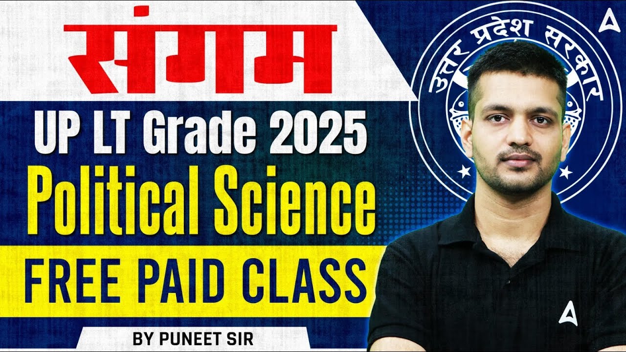 UP LT Grade 2025 Political Science | Free Paid Class by Puneet Sir | Sangam Batch