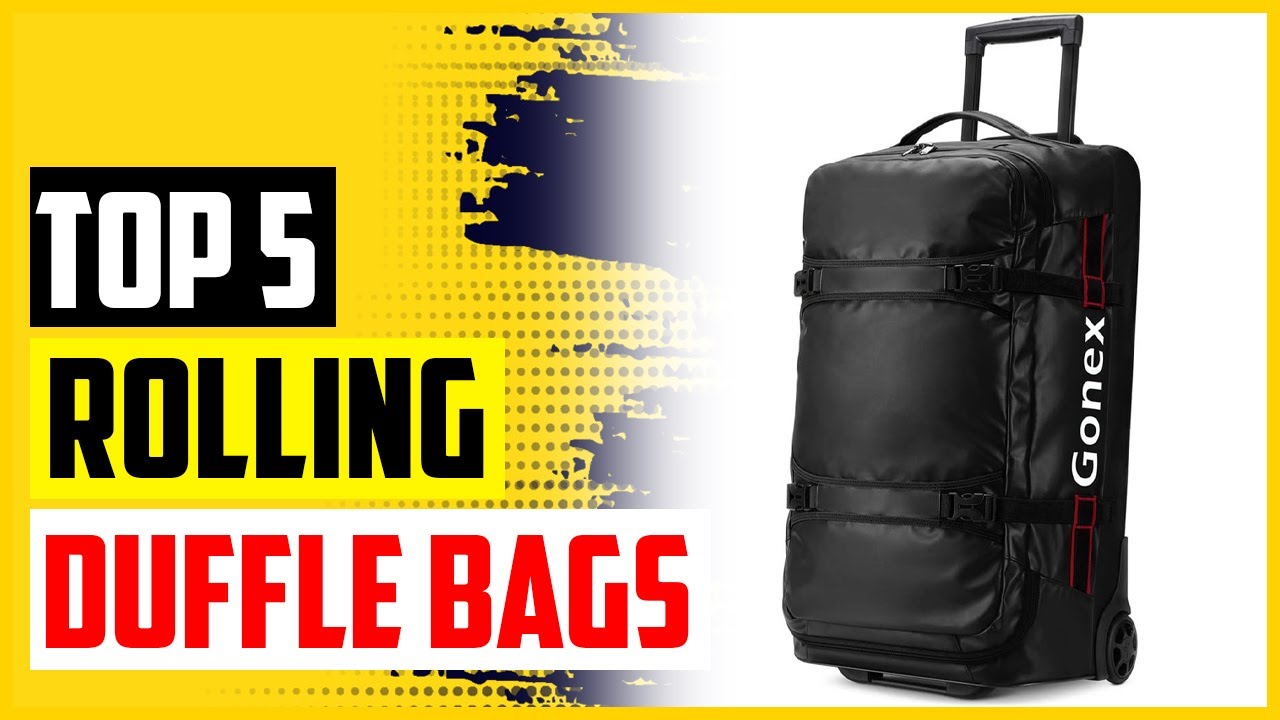Top 5 Best Rolling Duffle Bags in 2022