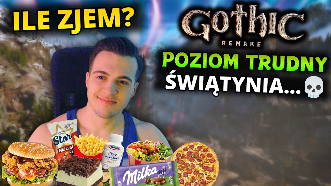 Gothic Remake ⚔️ ŚWIĄTYNIA - POZIOM TRUDNY 💀 | 🍔 KALORYCZNY CHALLENGE 🍔 ILE ZJEM?