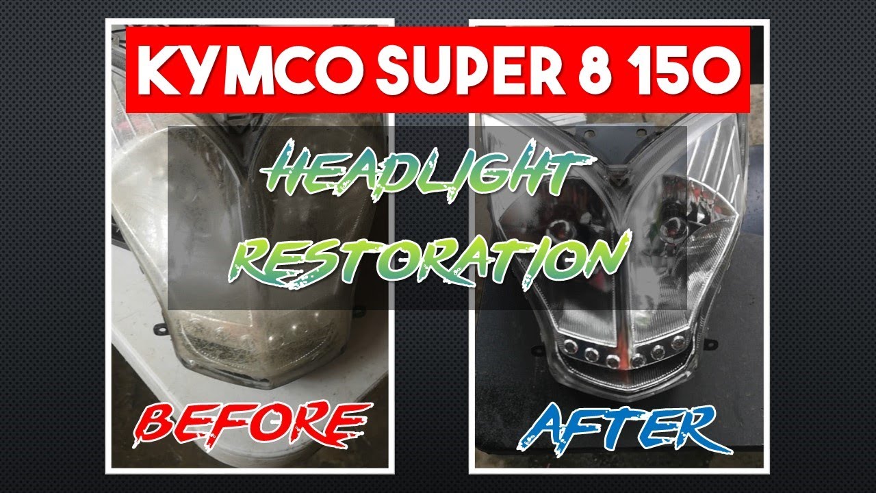 How to Clean Motorcycle Headlight Cover // Kymco S8 150cc