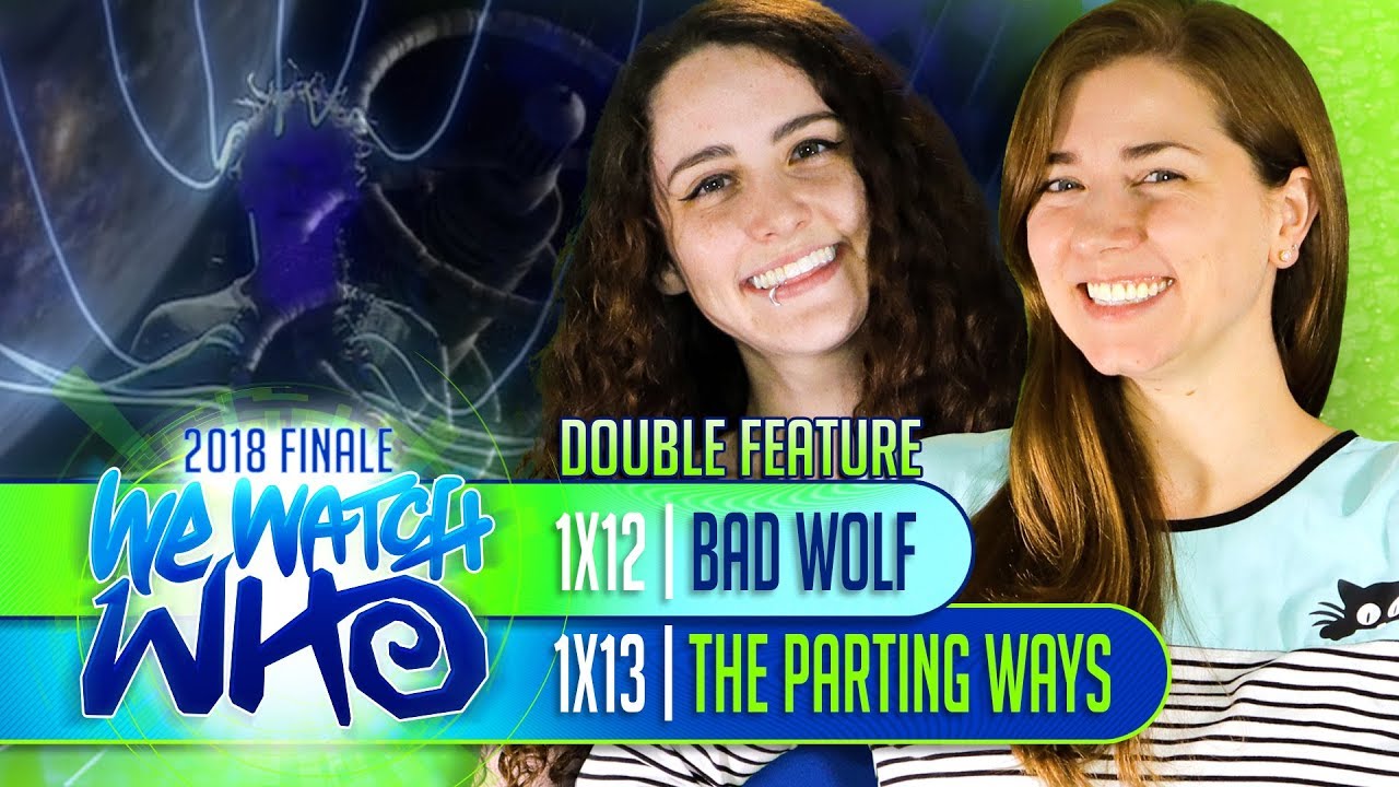 Doctor Who | Reaction | 1x12 & 1x13 | Bad Wolf & The Parting of Ways | We Watch Who