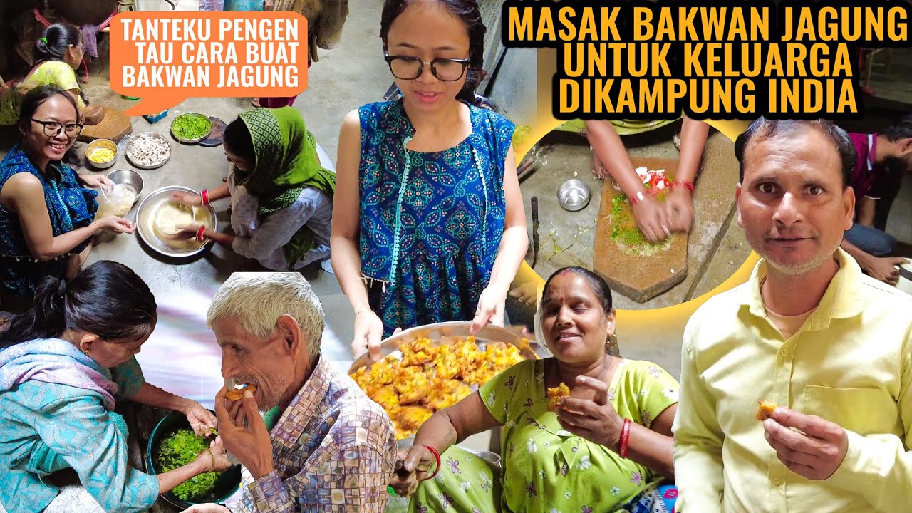 KELUARGA DI KAMPUNG INDIA PERTAMA KALI MAKAN BAKWANG JAGUNG ‼️MASAK BAKWAN JAGUNG BERSAMA KELUARGA