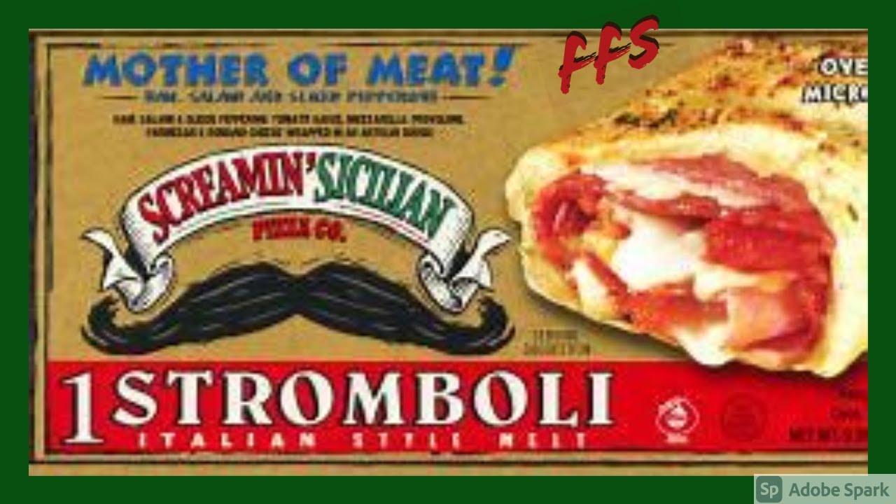 Screaming Sicillian Stromboli