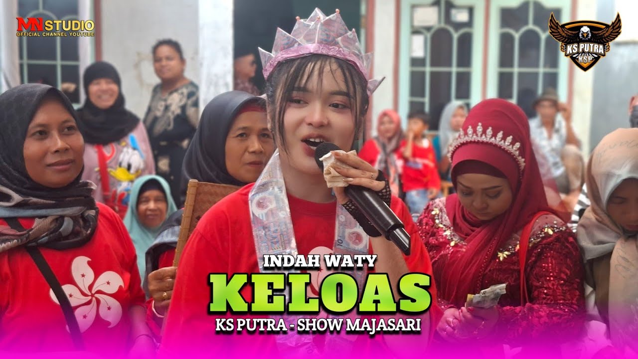 KELOAS VOC. INDAH WATY | KS PUTRA - SHOW MAJASARI BLOK TANASIN INDRAMAYU