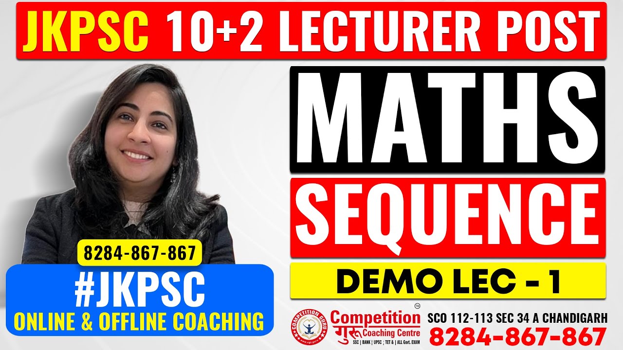 JKPSC 10+2 Lecturer Post  MATHS SEQUENCE | JKPSC ONLINE OFFLINE COACHING #jkpsc10+2 #competitionguru