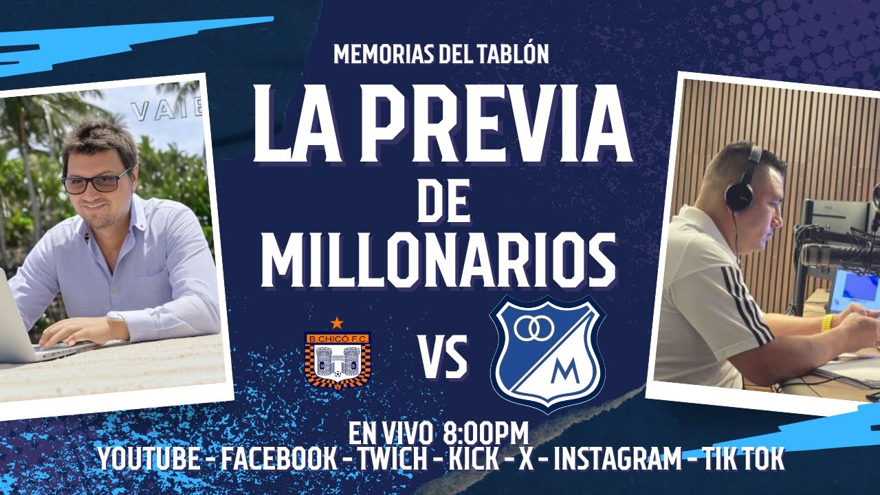LA PREVIA DE MILLONARIOS VS BOYACA CHICO