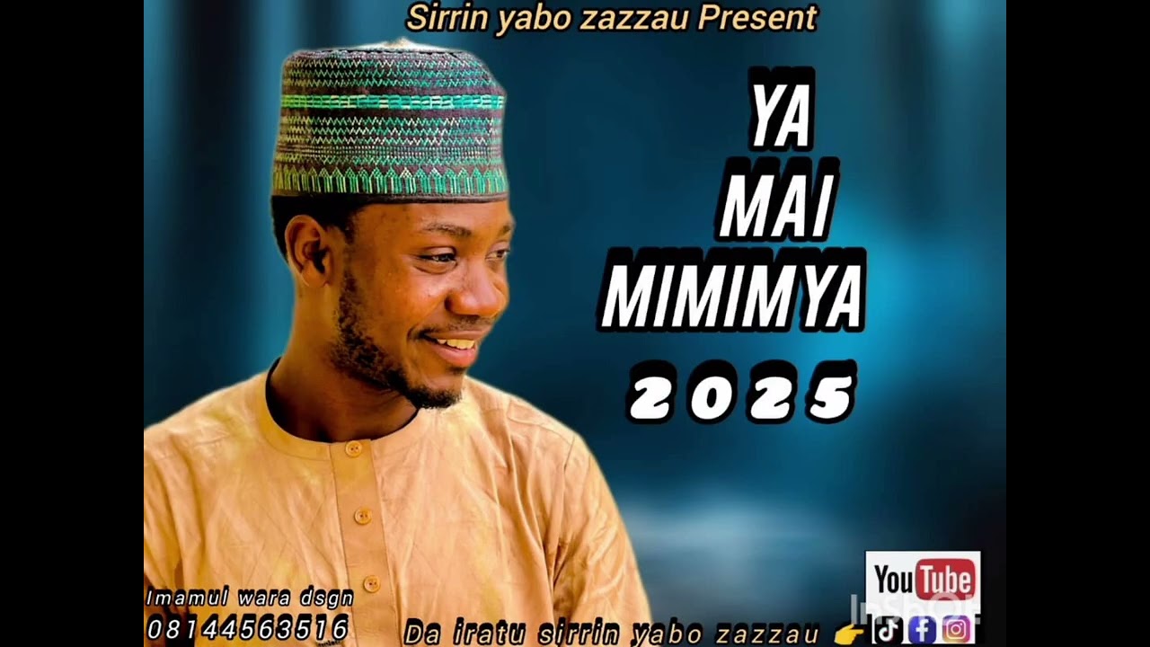 SIRRIN YABO ZAZZAU YA MAI MIMIYA 2025