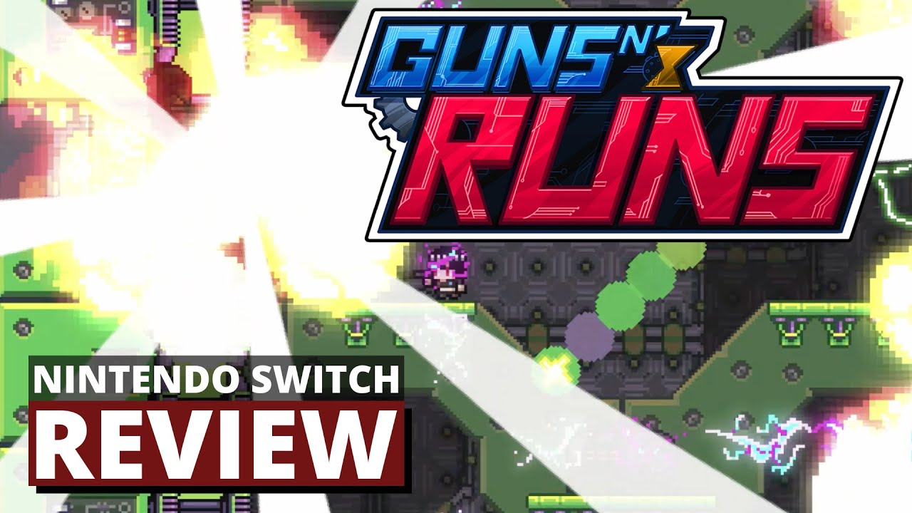 Guns N' Runs Nintendo Switch Review