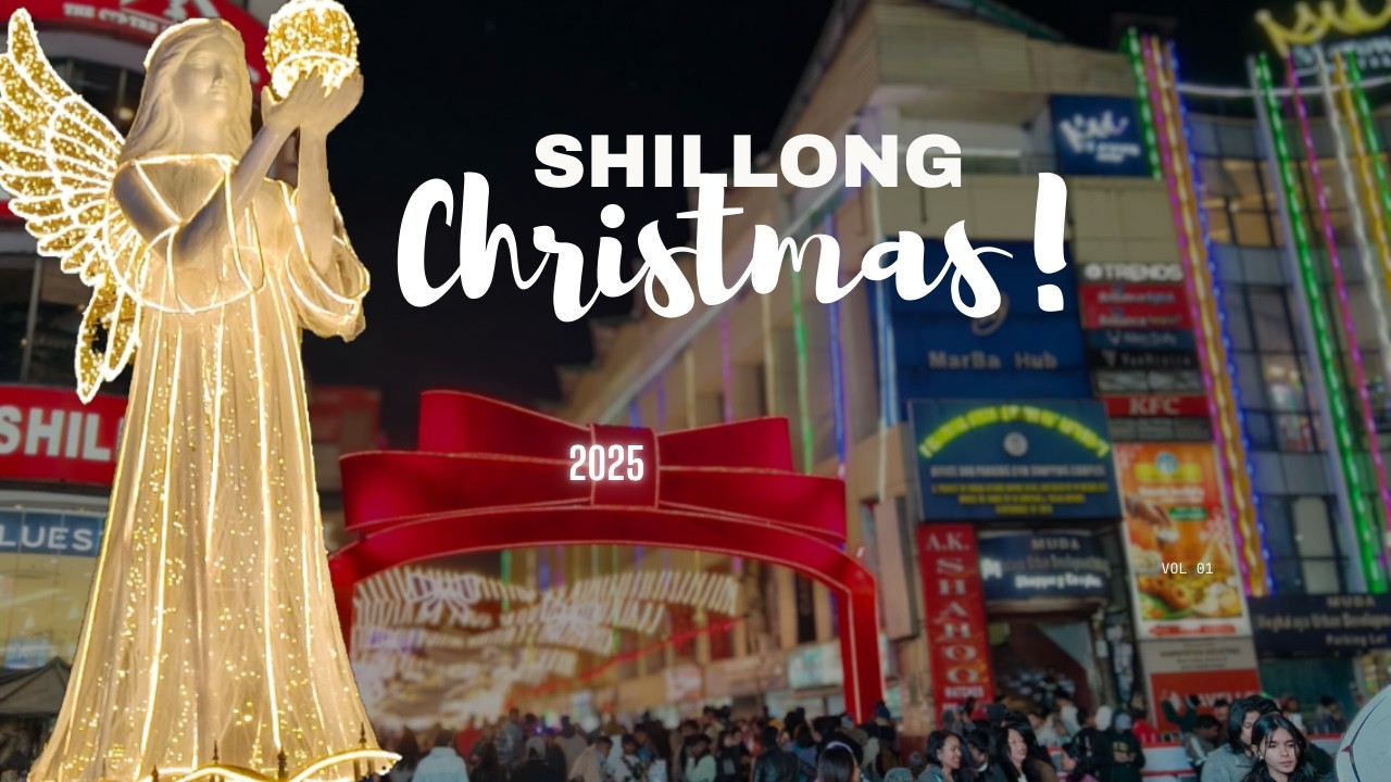 Shillong -Police Bazar / Christmas Decor lights n Vibes.#shillong #christmasdecor 2025