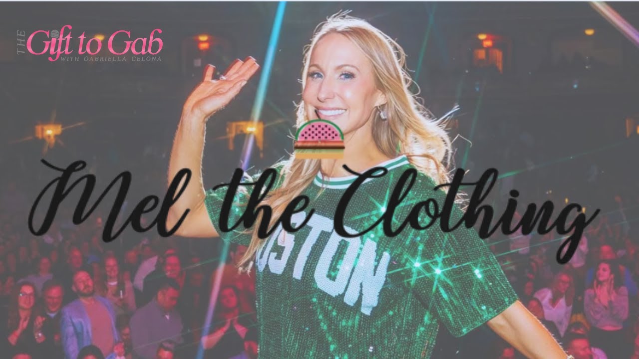 Mel The Clothing– The Gift To Gab