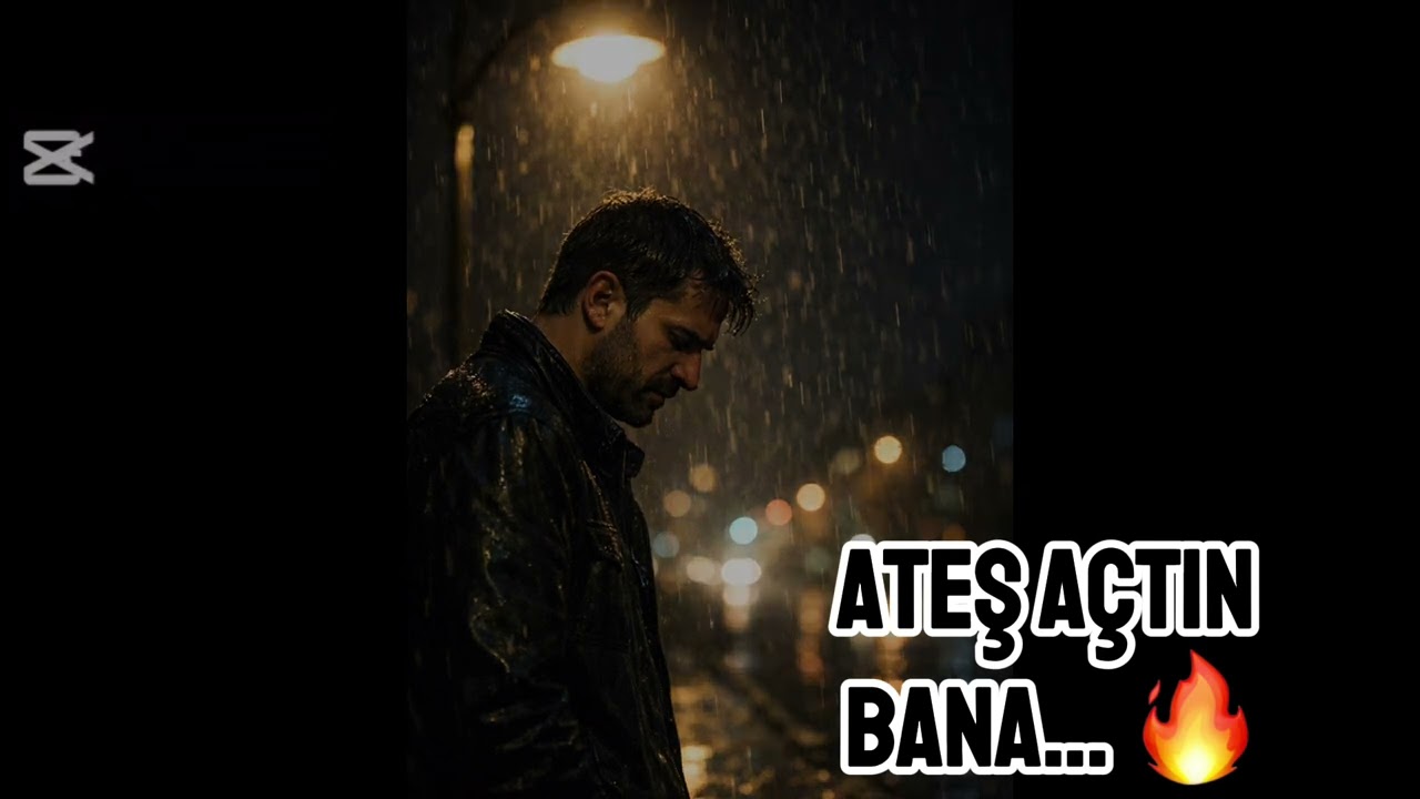 ATEŞ AÇTIN BANA… 