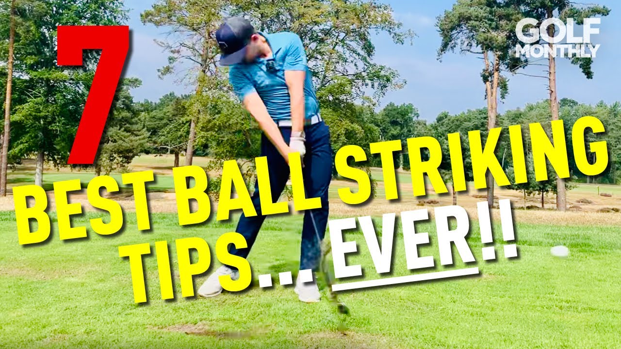 7 BEST BALL STRIKING TIPS... EVER!!