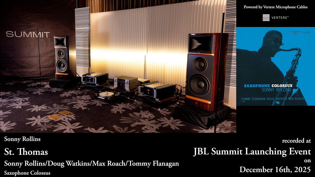 Sonny Rollins: St. Thomas | JBL Summit MAKALU , Mark Levinson ML-50/No52/No5105