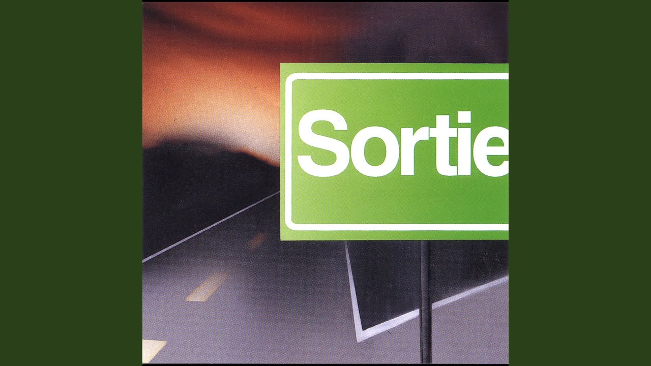 Sortie