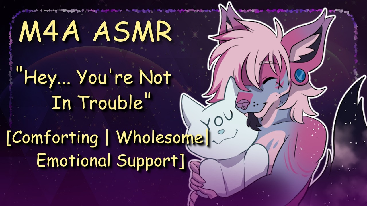 [M4A ASMR] Hey... You're Not In Trouble...