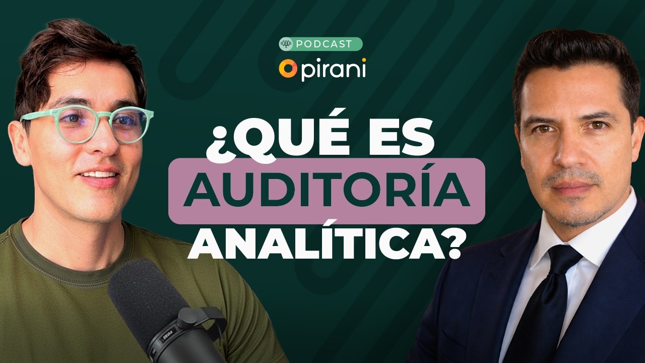 Auditoría analítica e IA | Pirani podcast con Carlos Rodríguez