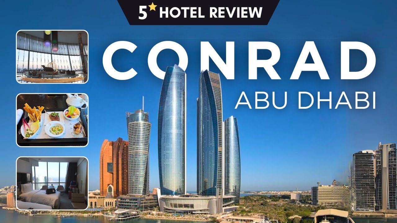 THE BEST IN ABU DHABI WITH SUPERB SERVICE! CONRAD 5⭐ Hotel Review & Observation Deck at 300 Tour