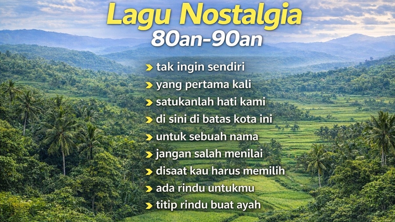 Lagu Nostalgia 80an–90an Terpopuler | Tembang Kenangan Pilihan Tanpa Iklan