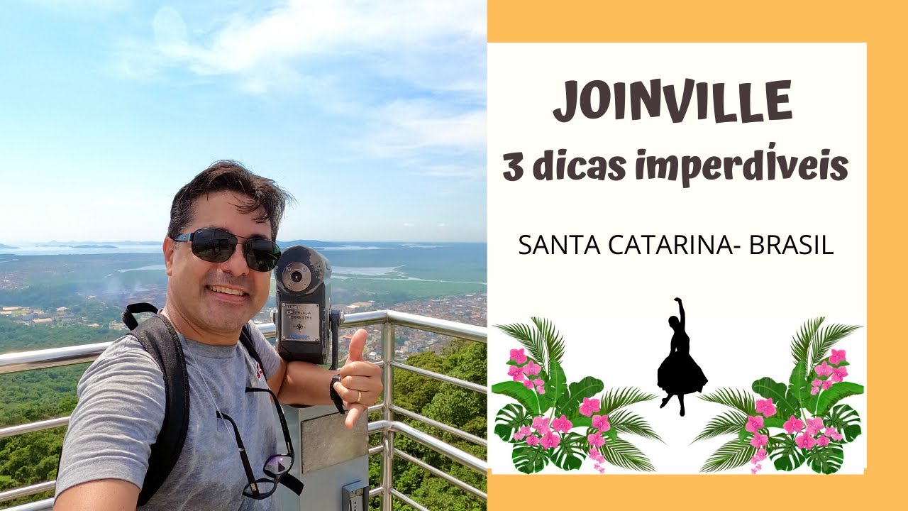 JOINVILLE - 3 dicas imperd&iacute;veis para fazer em 1 dia !!