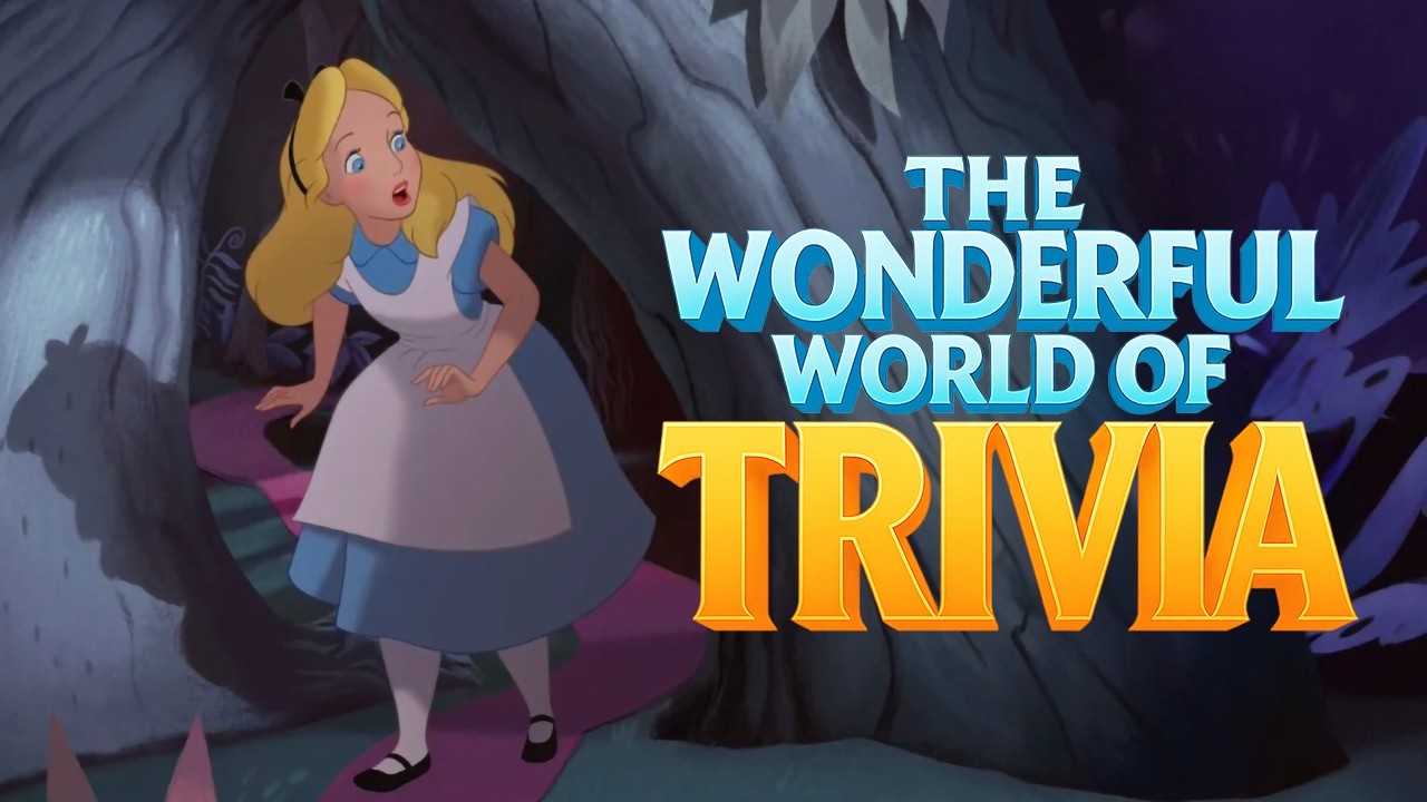 🐛♥THE WONDERFUL WORLD OF TRIVIA: 1951 Alice in Wonderland Edition 🐰🎩