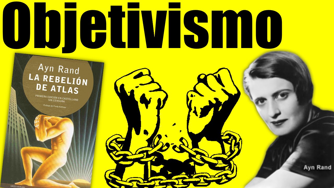 Filosof&iacute;a - Objetivismo - Ayn Rand