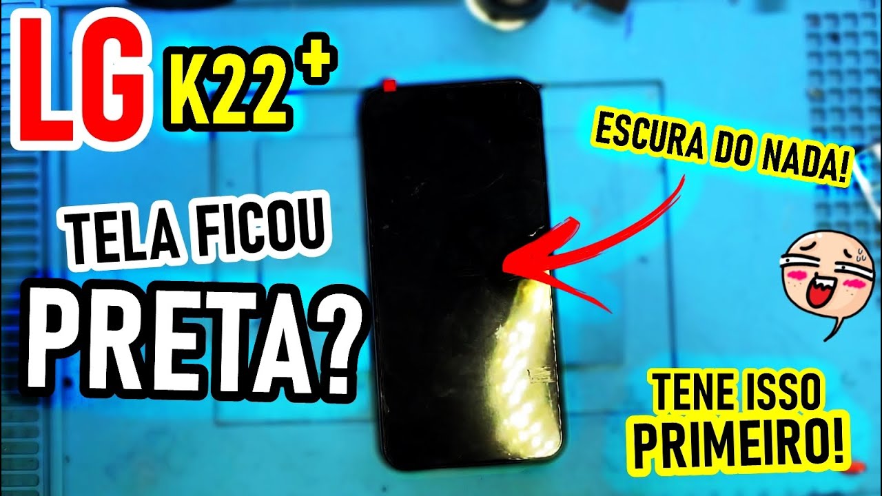 CELULAR LG FICOU COM A TELA PRETA (ESCURA)? PODE SER SIMPLES! K22, K22+, K22 Plus.