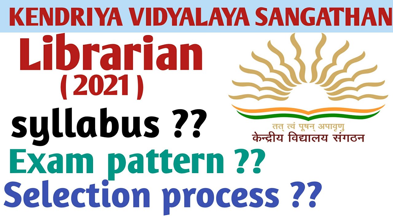 KVS Librarian's Exam pattern | syllabus | selection process | study valley | ctet | kvs | strategy