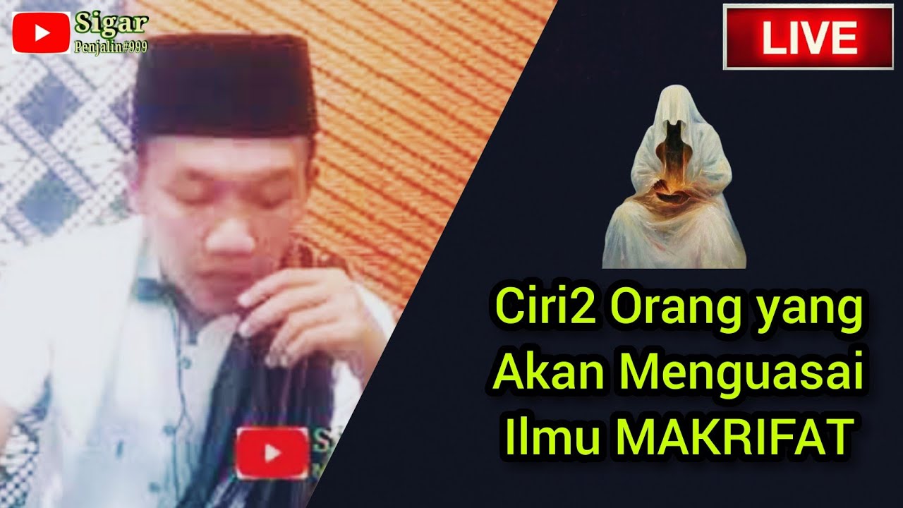 Ciri2 Orang Yang Akan Bisa Menguasai Ilmu Makrifat❗Apakah Anda Orangnya ???