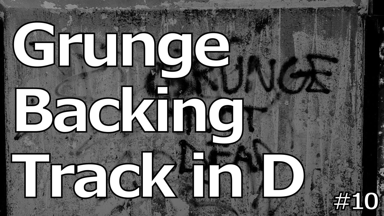Grunge Style backing track for guitar - learn practice and jam in D minor #10 - Alice in Chains