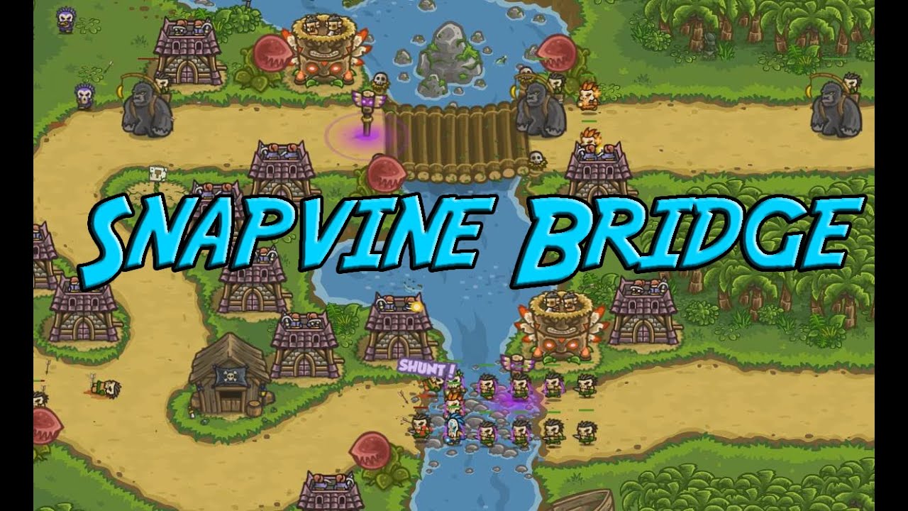 Kingdom Rush Frontiers — мост Snapvine — ветеран, 3 звезды