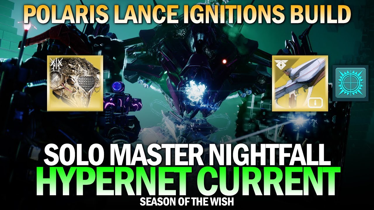 Solo Master Nightfall Hypernet Current (Polaris Lance Ignitions Build) [Destiny 2]
