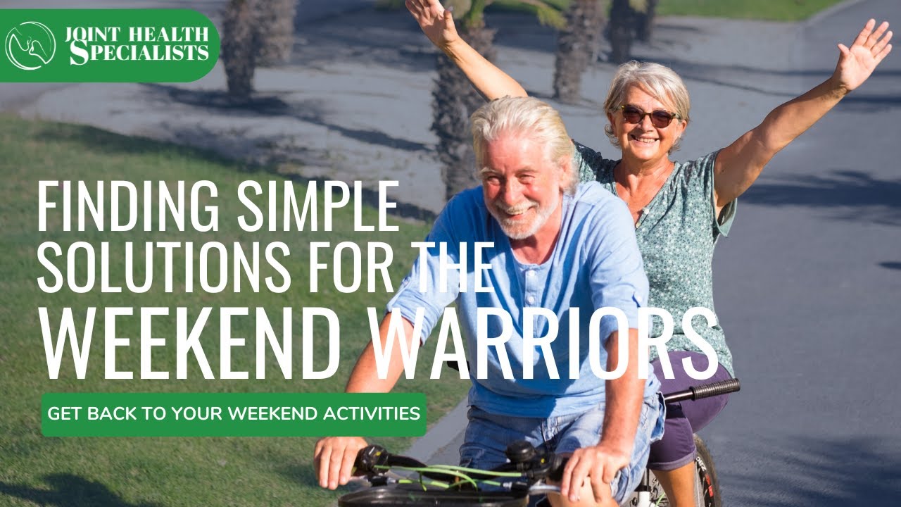 Simple Joint Pain Solutions For The Weekend Warrior
