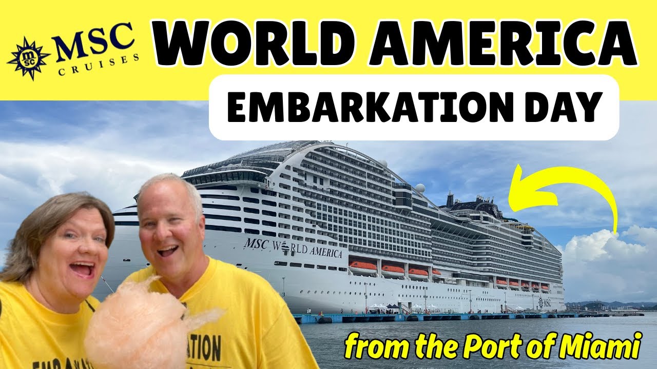 Embarkation Day on the MSC World America | First Impressions, Terminal Walkthrough and Ship Tour!