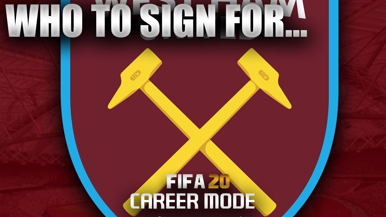 FIFA 20 | Who To Sign For... WEST HAM CAREER MODE
