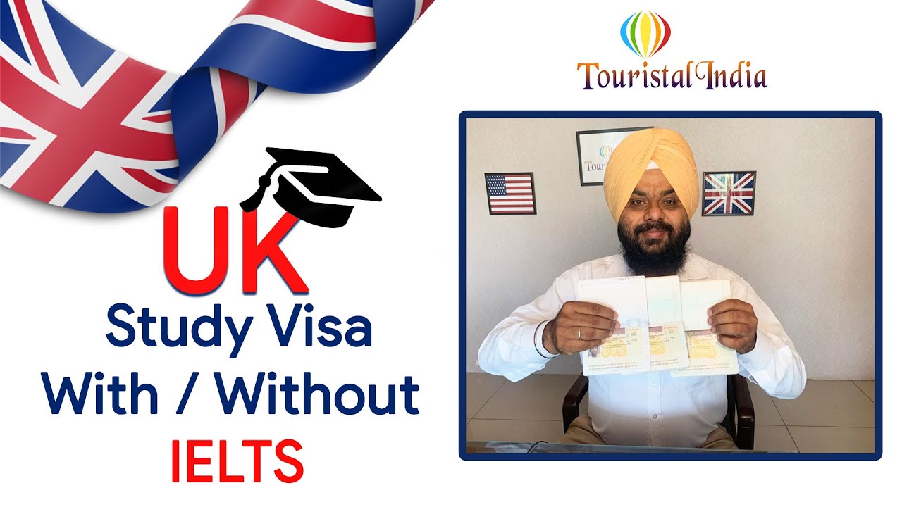 UK Study Visa WITH / WITHOUT IELTS Sept. 2020 |