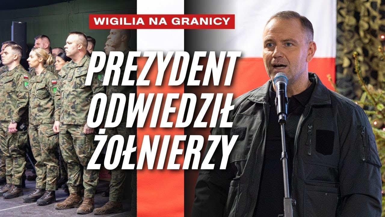 Prezydent Karol Nawrocki w Wigilię spotkał się z żołnierzami i funkcjonariuszami SG na granicy