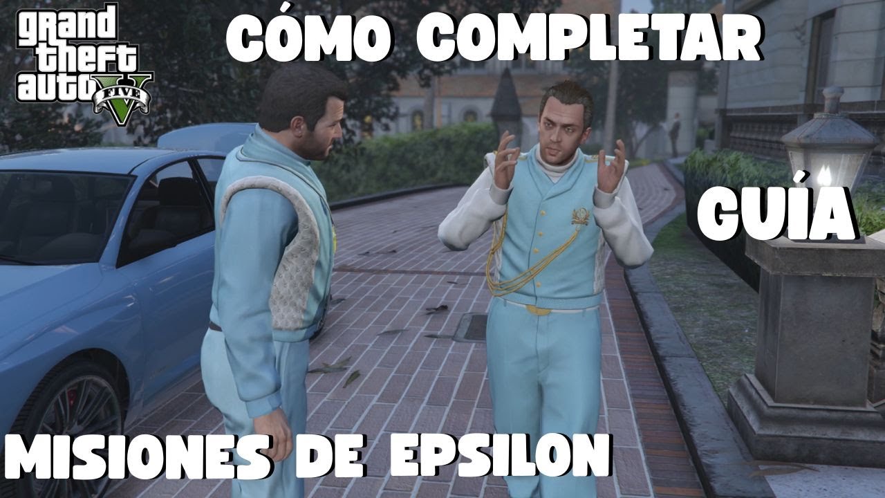 GTA V - GUÍA de Todas las MISIONES del PROGRAMA EPSILON