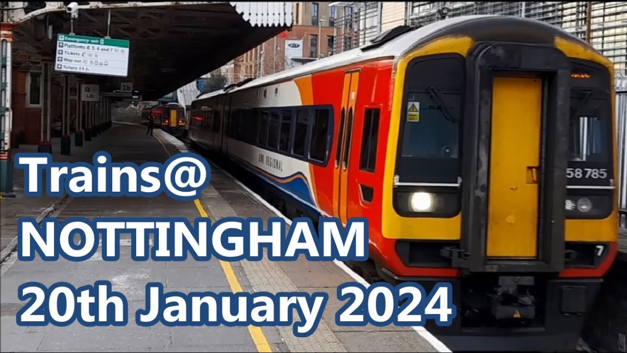 Trains at Nottingham - 20th January 2024
