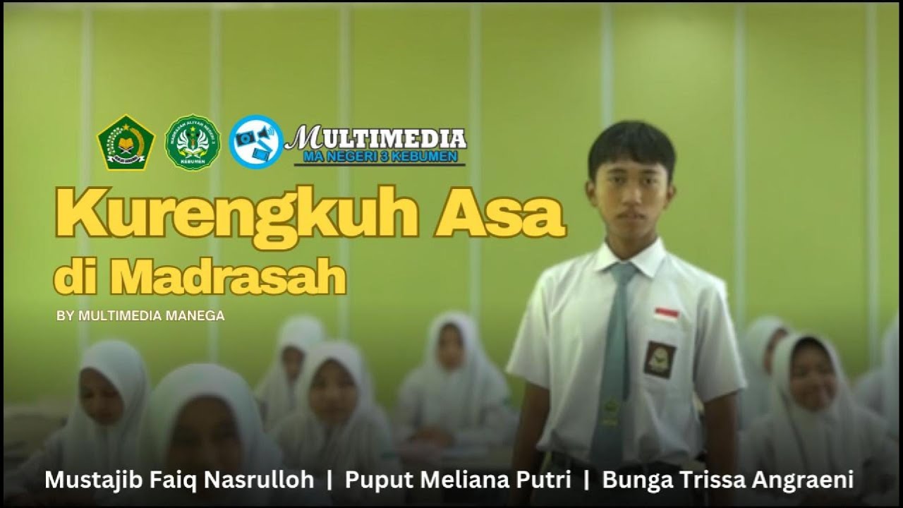 KURENGKUH ASA DI MADRASAH | Festival Film Pendek Madrasah Tahun 2024