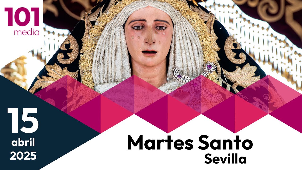 🔴 Martes Santo | 1ª parte | Semana Santa de Sevilla 2025