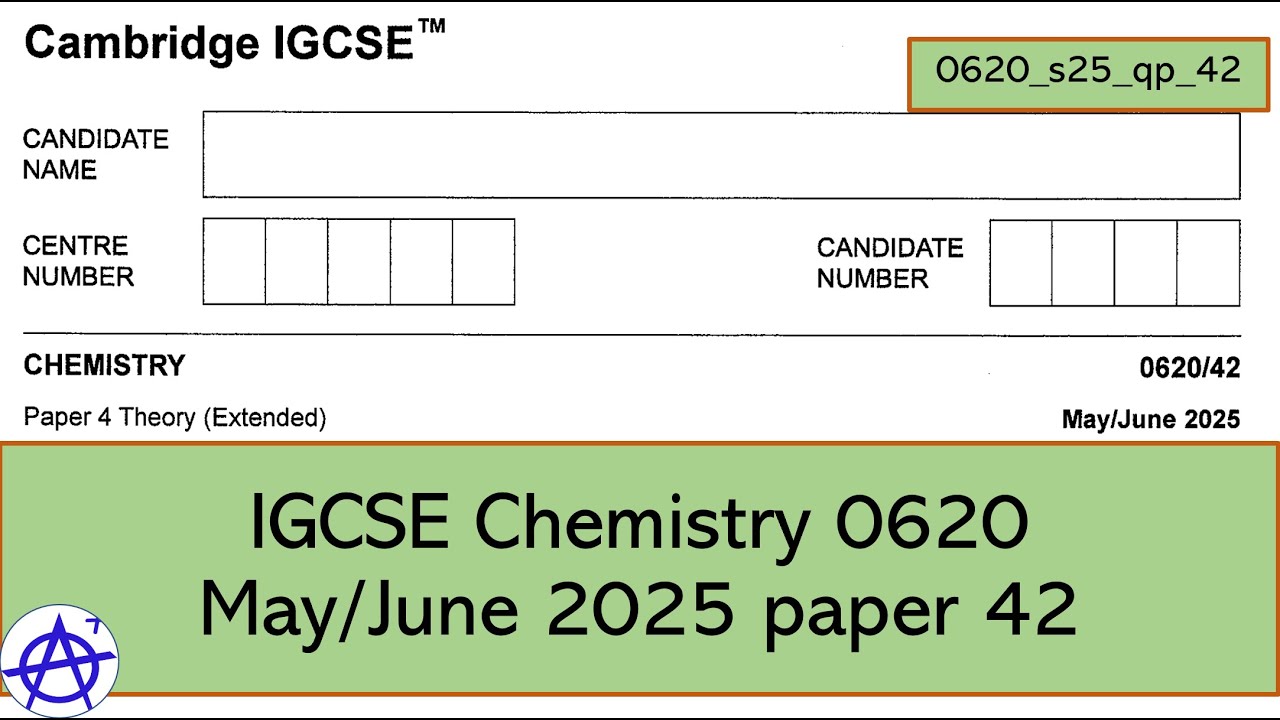 IGCSE Chemistry 0620 Summer 2025 paper 42