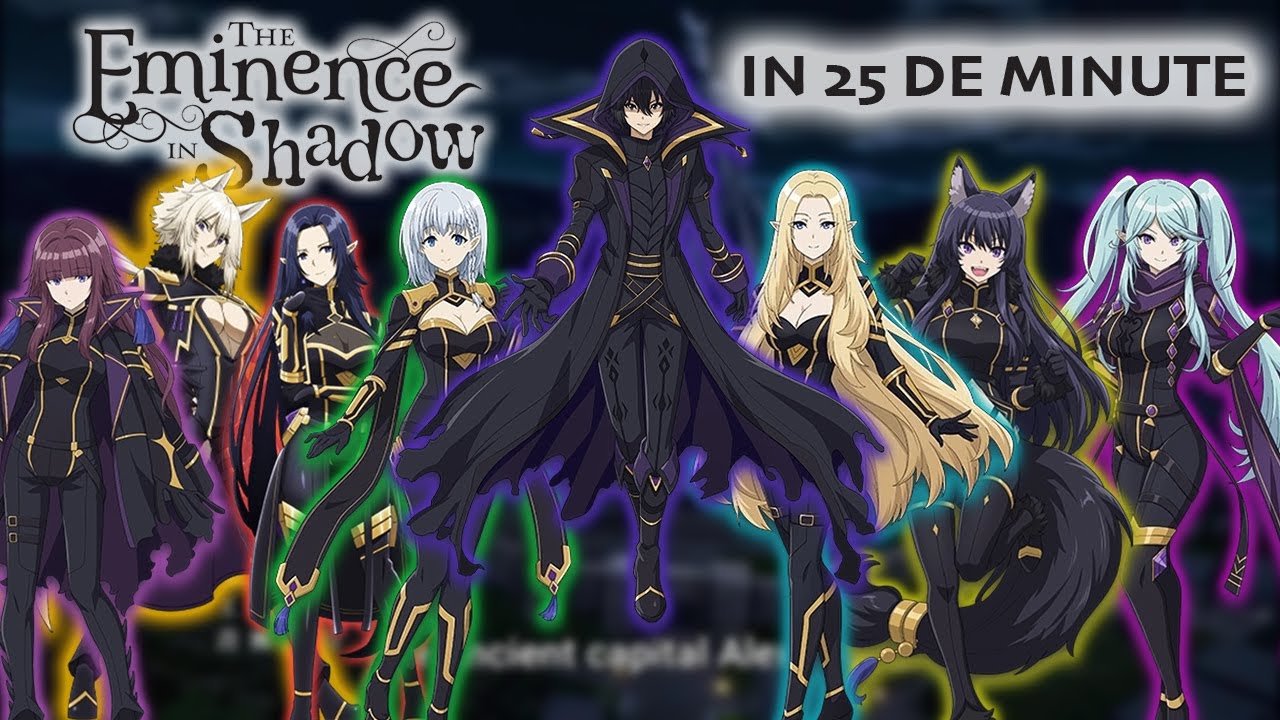 The Eminence in Shadow in 25 de minute