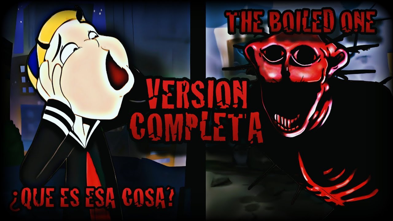 The Boiled One - Creepypasta del Chavo Animado (Loquendo) (Versión Completa)