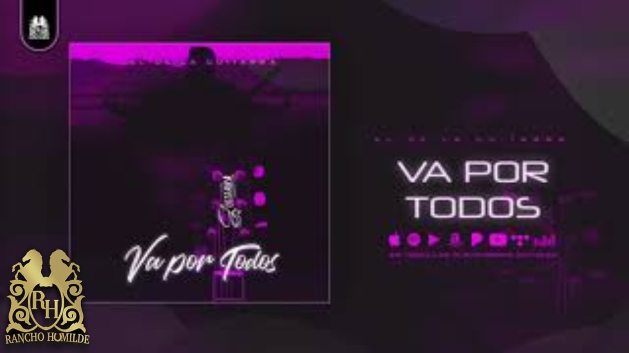 2. El De La Guitarra - Va Por Todos [Official Audio]