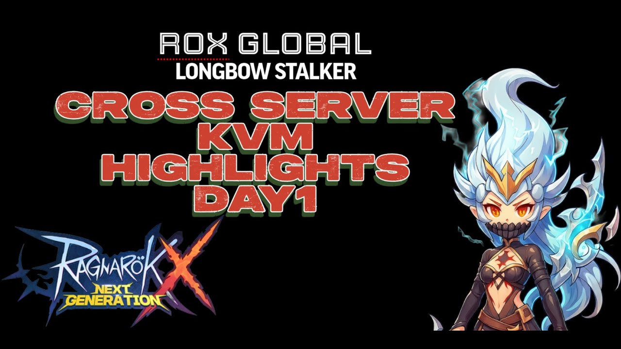 ROX GLOBAL - CROSS SERVER KVM DAY 1 SEASON 2 - LONG BOW STALKER